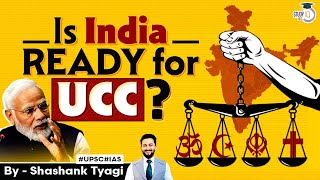 Uniform Civil Code  Is India Ready for UCC  Uniform Civil Code Explained  UPSC [upl. by Kaspar]