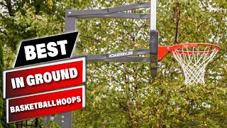 Top 10 In Ground Basketball Hoops in 2024 Top 10 Picks [upl. by Airamanna284]