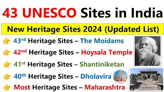 World Heritage Sites in India 2024  Unesco sites in india 2024  Art and culture 2024 current affai [upl. by Kitchen624]