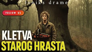 KLETVA STAROG HRASTA  Istinita priča  HOROR PRIČA  Radio drama 2024 [upl. by Laroc116]