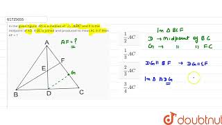 In the given figure AD is a median of triangleABC and E is the midpoint of AD If BE is joined [upl. by Upton385]