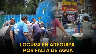 Locura en Arequipa por falta de agua recogen agua de las piletas y ya no hay agua embotellada [upl. by Ahsuas]