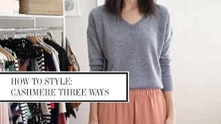 Cashmere Worn Three Ways  How to Style  Mademoiselle [upl. by Andrus715]