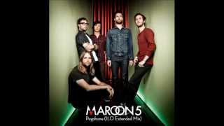 Maroon 5  Payphone ILO Extended Version Mix [upl. by Marchelle]