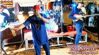 SSSE RECORDS Live With Frank Morocco Junioregwu Engr sapele bu ojemba enwe ilo [upl. by Agnimod]