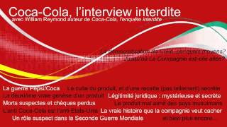 CocaCola lenquête interdite  Interview de William Reymond [upl. by Larrisa]