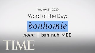 Word Of The Day BONHOMIE  MerriamWebster Word Of The Day  TIME [upl. by Gare986]