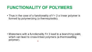 FUNCTIONALITY OF POLYMERS  Trifunctional amp Tetrafunctional Polymer is thermoplastic or thermoset [upl. by Benni]