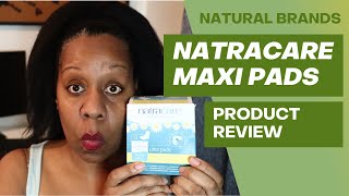 NatraCare Natural Maxi Pads  Feminine Health [upl. by Helman]