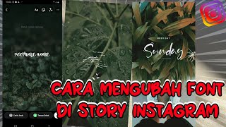 Cara Mengubah Font di Story Instagram Dengan Mudah [upl. by Toomin]