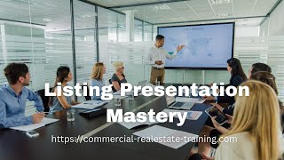 Commercial Real Estate Listing Pitch A StepbyStep Formula for Success [upl. by Idnib580]