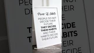 Choose your habits wisely Motivational wall quotes Office wall art Success poster Motivation [upl. by Helene]