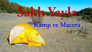 Saklı Yayla  Kamp ve Macera kocaeli kamp macera istanbul [upl. by Annavaig943]