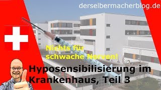 Imkerei Hyposensibilisierung im Krankenhaus Teil 3  Volle Dröhnung [upl. by Seow]