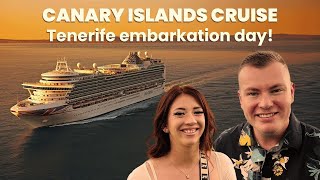 Canary Islands CRUISE Embarkation Day in Tenerife on PampO Azura 🚢☀️ Travel Day amp Boarding the ship [upl. by Ailati]