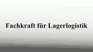 Fachkraft für Lagerlogistik [upl. by Gahan660]