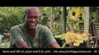 Palm Village Suriname infomercial 1 [upl. by Airlee]