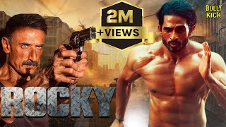 Rocky  Hindi Dubbed Movies 2024  Sandeep Salve Rahul Dev Akshaya Hindalkar  Hindi Movie 2024 [upl. by Merrily]