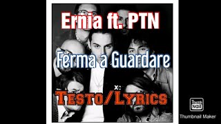 Ernia ft Pinguini Tattici Nucleari  Ferma a Guardare TestoLyrics [upl. by Anchie]