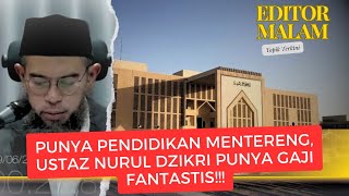 Seberapa Kaya Ustaz Muhammad Nurul Dzikri editormalam [upl. by Arahahs]