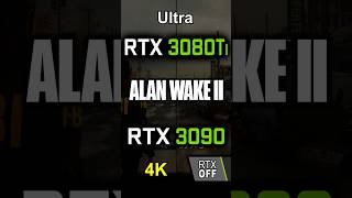 RTX 3080 Ti vs RTX 3090 in Alan Wake 2  4K [upl. by Newman]