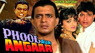 Phool Aur Angaar 1993 Full Movie Review  Mithun Chakraborty  Shantipriya  Paresh Rawal [upl. by Essirehc]