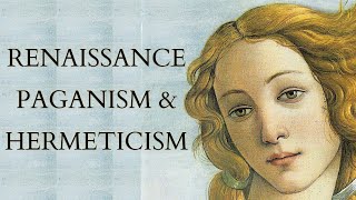 Renaissance Hermetic amp Pagan Revival  Insights from a 16th Century Anthology of Magic amp Philosophy [upl. by Ahsienot800]