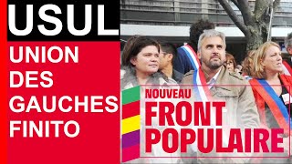 USUL  Union des gauches finito [upl. by Kolva]