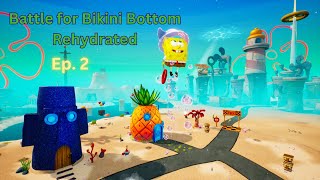 Finally a NEW GAME Battle for Bikini Bottom Rehydrated [upl. by Retsae462]