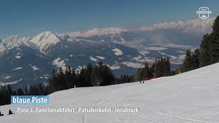 Piste 3 auf dem Patscherkofel  Innsbruck [upl. by Narbig]