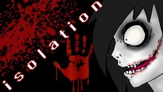 ISOLATION JEFF THE KILLER  STAY AWAY FROM THE CLOSETS [upl. by Drawyah]