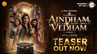 Aindham Vedham Official Teaser  A ZEE5 Original  Naga  Premieres 25th October [upl. by Anaeg]