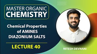 Chemical Properties of Amines  Master Organic Chemistry  L40  NEETJEE  Nitesh Devnani [upl. by Ymas]