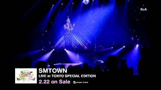 SMTOWN LIVE in TOKYO SPECIAL EDITION ver2 [upl. by Aneehsyt]