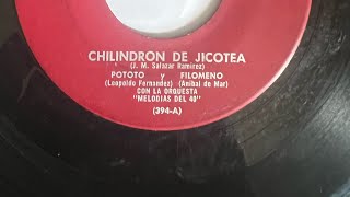 CHILINDRON DE JICOTEA 🎶 Pototo y Filomeno Con La Orquesta Melodías Del 40 🇨🇺🇨🇺 [upl. by Oiratno]