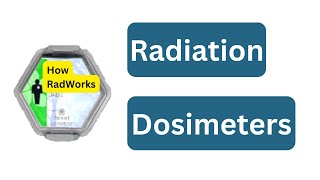 Radiation Dosimeters Film TLD OSLD EPD [upl. by Sobmalarah48]