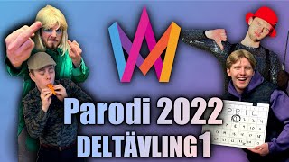 Melodifestivalen 2022 PARODI  Deltävling 1 [upl. by Homovec]