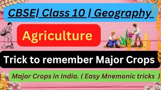 Tricks to remember major crops Agriculture Class 10  tricks to remember major crops class10  CBSE [upl. by Tristram972]