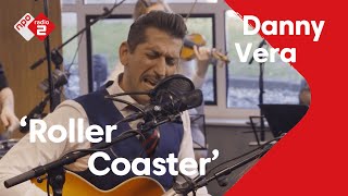 Danny Vera  Roller Coaster Live  Stenders Platenbonanza  NPO Radio 2 [upl. by Naenej253]