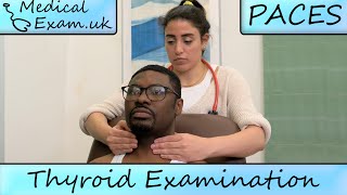 Thyroid Examination Routine  PACES Teaching [upl. by Ches94]