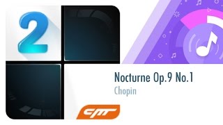 Nocturne Op9 No1  Chopin │Piano Tiles 2 [upl. by Triny287]