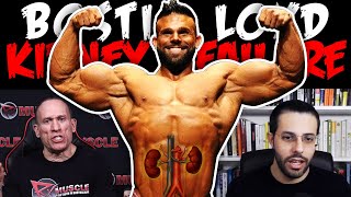 Bostin Loyd Is In Kidney Failure  How To Stay Safe While Bodybuilding or at least safer [upl. by Tdnaltroc]