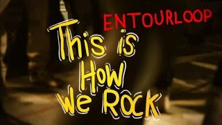 LENTOURLOOP  This Is How We Rock Ft Aaron Cohen Official Video [upl. by Enyaz]