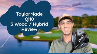 TaylorMade Qi10 Fairway wood and hybrid review [upl. by Asiul]