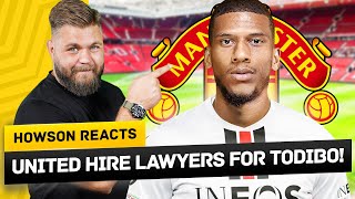 United Hire Lawyers For Todibo Transfer Howson Reacts [upl. by Oam]