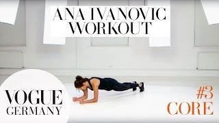 Workout mit Ana Ivanovic 3 CoreTraining  how to fitness routine workout core training beauty [upl. by Linus]