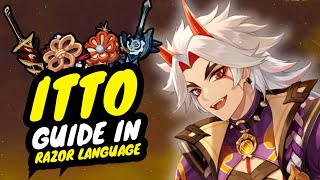 Itto full GUIDE but in Razor language  Genshin Impact [upl. by Ashlen]