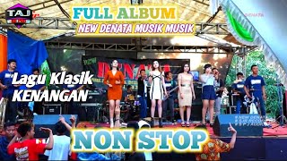 FULL ALBUM NEW DENATA MUSIKSPESIAL LAGU KENANGANARTIS SUPER TOP DIAN CANTIKACEDUT TERBARU 2024 [upl. by Love]