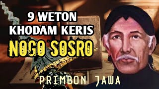 9 Weton Sakti Yang Didampingi Khodam Pusaka Keris Nagasasra Menurut Primbon Jawa [upl. by Sayles]