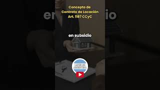 Contrato de Locación Concepto según Artículo 1187 del Código Civil y Comercial Argentino [upl. by Berglund176]